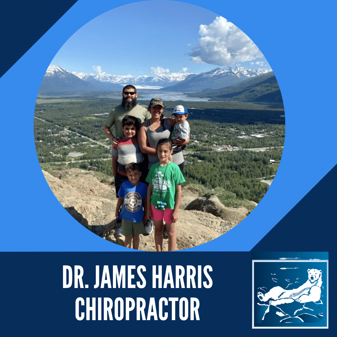 Alaska chiropractor Dr harris Arctic chiropractic